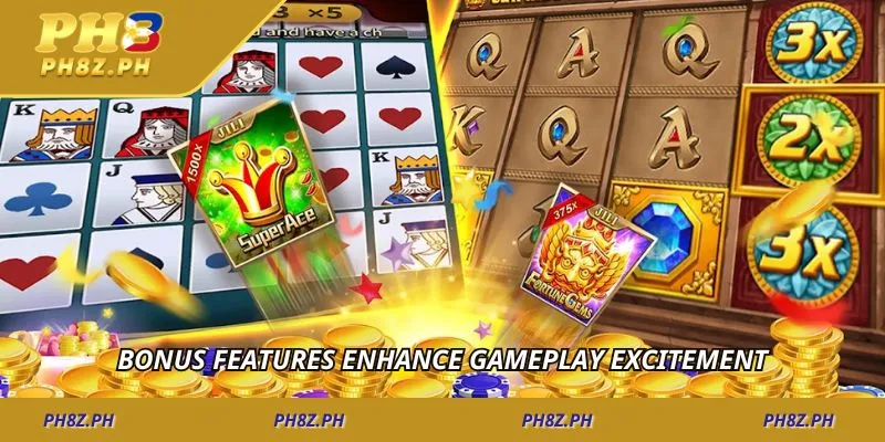 Bonus features enhance gameplay excitement