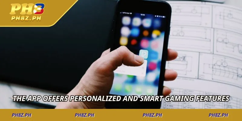 The app offers personalized and smart gaming features