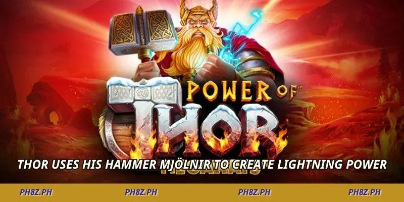 Thor uses his hammer Mjölnir to create lightning power