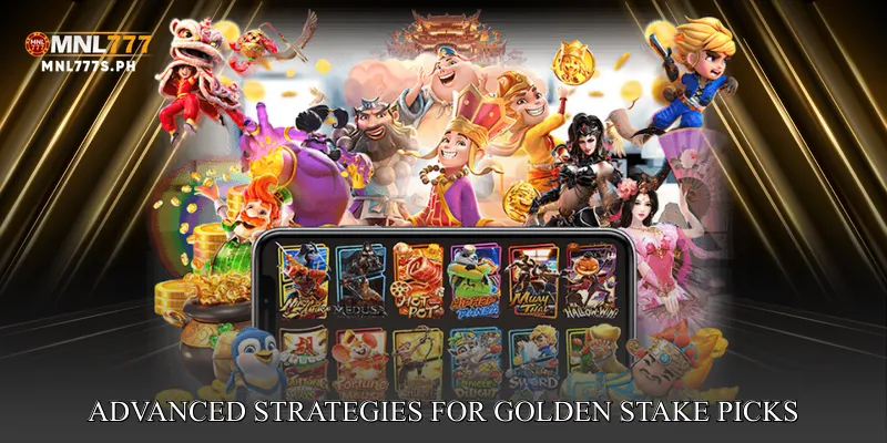 Advanced Strategies for Golden Stake Picks