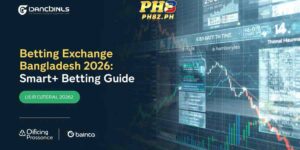 Betting Exchange Bangladesh 2026: Smart Betting Guide