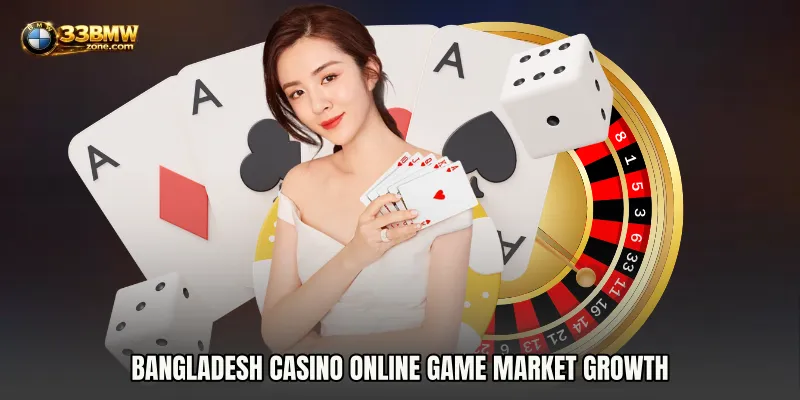 Bangladesh Casino Online Game Market Growth