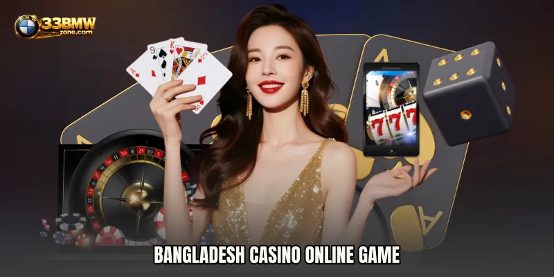 Bangladesh Casino online game